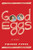 Good Eggs: A Memoir