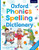Oxford Phonics Spelling Dictionary: Accessible early years spelling support using phonics