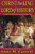 Christ The King Lord Of History: A Catholic World History from Ancient to Modern Times