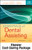 Essentials of Dental Assisting - Text and Workbook Package, 5e