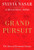 Grand Pursuit: The Story of Economic Genius