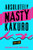 Absolutely Nasty Kakuro Level Four (Absolutely Nasty Series)