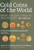 Gold Coins of the World