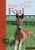 Your First Foal: Horse Breeding for Beginners (Bringing You Closer)