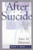 After Suicide (Christian Care Books)