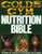 Gold's Gym Nutrition Bible (Gold's Gym Series)