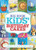 Big Book of Kids' Birthday Cakes: A Collection of New & Favorite Recipes