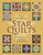 Star Quilts: 35 Blocks, 5 Projects - Easy No-Math Drafting Technique
