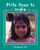 Prita Goes to India (Children Return to Their Roots)