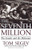 The Seventh Million: The Israelis and the Holocaust