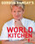 Gordon Ramsay's World Kitchen (F-Word)