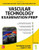 Vascular Technology Examination PREP (LANGE Reviews Allied Health)