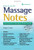 Massage Notes: A Pocket Guide to Assessment & Treatment (Fa Davis's Notes Book)