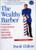 The Wealthy Barber, Updated 3rd Edition: Everyone's Commonsense Guide to Becoming Financially Independent