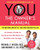 YOU: The Owner's Manual: An Insiders Guide to the Body That Will Make You Healthier and Younger