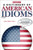 Dictionary of American Idioms (Barron's Dictionary of American Idioms)