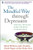 The Mindful Way Through Depression: Freeing Yourself from Chronic Unhappiness (Book & CD)