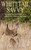 Whitetail Savvy: New Research and Observations about America's Most Popular Big Game Animal