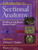 Introduction to Sectional Anatomy 3e Text, Workbook & Board Review Guide Package