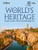 The World's Heritage: A Guide to All 981 UNESCO World Heritage Sites