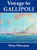 Voyage to Gallipoli