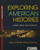 Exploring American Histories V2 & LaunchPad for Exploring American Histories V2 (Access Card)