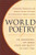 World Poetry: An Anthology of Verse from Antiquity to Our Time