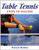 Table Tennis: Steps to Success (Steps to Success Sports Series)