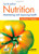 Nutrition: Maintaining and improving health, Fourth edition