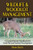 Wildlife and Woodlot Management: A Comprehensive Handbook for Food Plot and Habitat Development
