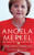 Angela Merkel: The Chancellor and Her World