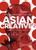 Asian Creatives: 150 Most Promising Talents in Art, Design, Illustration and Photography (English and Japanese Edition)