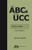 ABCs of the UCC Article 2: Sales