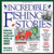 Incredible Fishing Stories