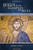 Jesus in the Gospels and Acts: New Edition-Introducing the New Testament