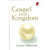 Gospel and Kingdom, The