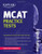 Kaplan MCAT Practice Tests (Kaplan Test Prep)