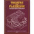 Theatre and Playhouse: An Illustrated Survey of Theatre Buildings from Ancient Greece to the Present Day