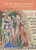 The St. Albans Psalter: Painting and Prayer in Medieval England