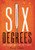 Six Degrees: Our Future on a Hotter Planet