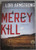 Mercy Kill