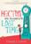 Hector and the Search for Lost Time: A Novel (Hector's Journeys)