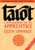 Tarot: A New Handbook for the Apprentice, Classic Ed (Connolly Tarot)