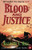 Blood and Justice: A Private Investigator Mystery Series (A Jake & Annie Lincoln Thriller) (Volume 1)