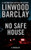 No Safe House (Thorndike Press Large Print Basic)