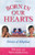 Born in Our Hearts: Stories of Adoption