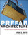 Prefab Architecture: A Guide to Modular Design and Construction