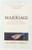 A History of Marriage: From Same Sex Unions to Private Vows and Common Law, the Surprising Diversity of a Tradition