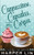 Cappuccinos, Cupcakes, and a Corpse (A Cape Bay Cafe Mystery) (Volume 1)