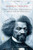 Narrative of the Life of Frederick Douglass: An American Slave, Written by Himself (The John Harvard Library)